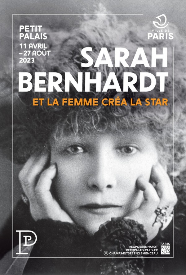 Expo Petit Palais Sarah Bernhardt 